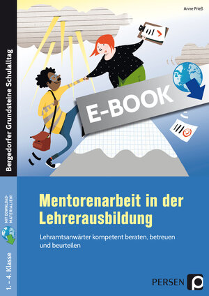 Buchcover Mentorenarbeit in der Lehrerausbildung | Anne Frieß | EAN 9783403504504 | ISBN 3-403-50450-6 | ISBN 978-3-403-50450-4