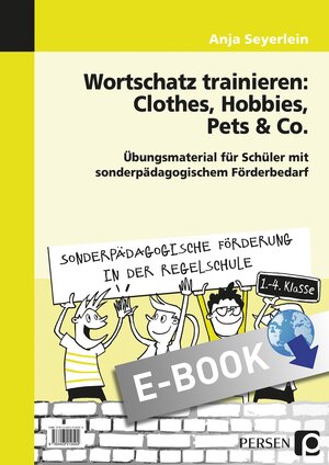 Buchcover Wortschatz trainieren: Clothes, Hobbies, Pets & Co | Anja Seyerlein | EAN 9783403510505 | ISBN 3-403-51050-6 | ISBN 978-3-403-51050-5