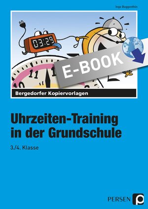 Buchcover Uhrzeiten-Training in der Grundschule 3./.4. Klass | Inge Buggenthin | EAN 9783403521938 | ISBN 3-403-52193-1 | ISBN 978-3-403-52193-8