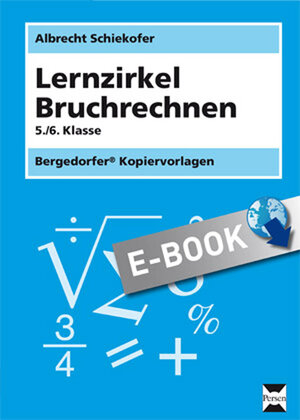 Buchcover Lernzirkel Bruchrechnung | Albrecht Schiekofer | EAN 9783403523000 | ISBN 3-403-52300-4 | ISBN 978-3-403-52300-0