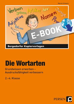 Buchcover Die Wortarten | Marion Schwarz | EAN 9783403523642 | ISBN 3-403-52364-0 | ISBN 978-3-403-52364-2