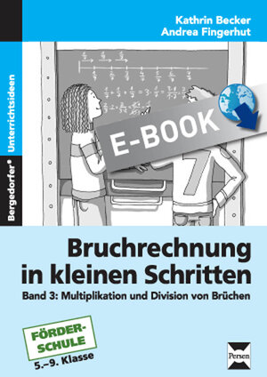 Buchcover Bruchrechnung in kleinen Schritten 3 | Kathrin Becker | EAN 9783403530367 | ISBN 3-403-53036-1 | ISBN 978-3-403-53036-7