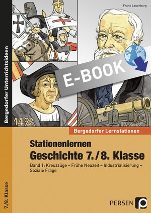 Buchcover Stationenlernen Geschichte 7./8. Klasse - Band 1 | Frank Lauenburg | EAN 9783403531524 | ISBN 3-403-53152-X | ISBN 978-3-403-53152-4