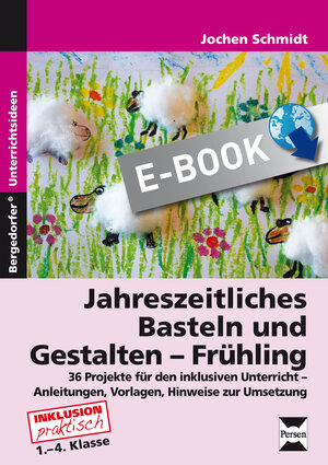 Buchcover Jahreszeitliches Basteln und Gestalten - Frühling | Jochen Schmidt | EAN 9783403533900 | ISBN 3-403-53390-5 | ISBN 978-3-403-53390-0