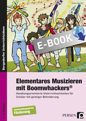 Buchcover Elementares Musizieren mit Boomwhackers | Esther Sperber | EAN 9783403534709 | ISBN 3-403-53470-7 | ISBN 978-3-403-53470-9