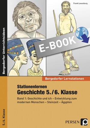 Buchcover Stationenlernen Geschichte 5./6. Klasse - Band 1 | Frank Lauenburg | EAN 9783403535546 | ISBN 3-403-53554-1 | ISBN 978-3-403-53554-6