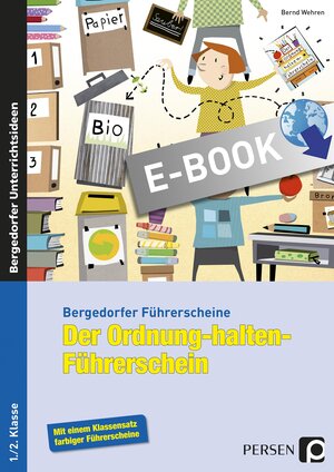 Buchcover Der Ordnung-halten-Führerschein | Bernd Wehren | EAN 9783403535942 | ISBN 3-403-53594-0 | ISBN 978-3-403-53594-2