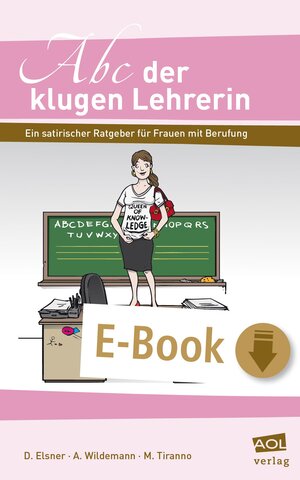 Buchcover Abc der klugen Lehrerin | Daniela Elsner | EAN 9783403704126 | ISBN 3-403-70412-2 | ISBN 978-3-403-70412-6