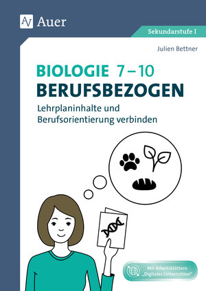 Buchcover Set: Biologie 7-10 berufsbezogen | Julien Bettner | EAN 9783403980414 | ISBN 3-403-98041-3 | ISBN 978-3-403-98041-4