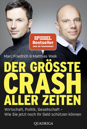 Buchcover Der größte Crash aller Zeiten | Marc Friedrich | EAN 9783404070015 | ISBN 3-404-07001-1 | ISBN 978-3-404-07001-5