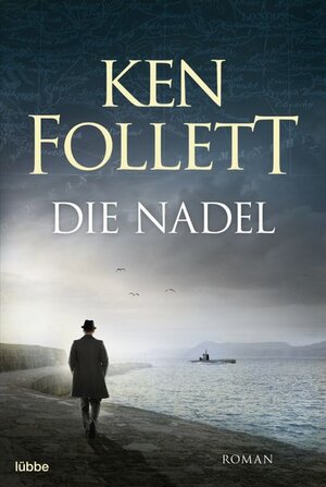 Buchcover Die Nadel | Ken Follett | EAN 9783404100262 | ISBN 3-404-10026-3 | ISBN 978-3-404-10026-2
