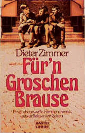 Buchcover Für'n Groschen Brause | Dieter Zimmer | EAN 9783404101832 | ISBN 3-404-10183-9 | ISBN 978-3-404-10183-2