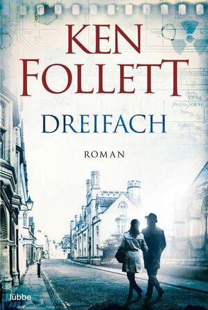 Buchcover Dreifach | Ken Follett | EAN 9783404103218 | ISBN 3-404-10321-1 | ISBN 978-3-404-10321-8