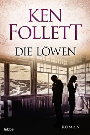 Buchcover Die Löwen | Ken Follett | EAN 9783404113880 | ISBN 3-404-11388-8 | ISBN 978-3-404-11388-0