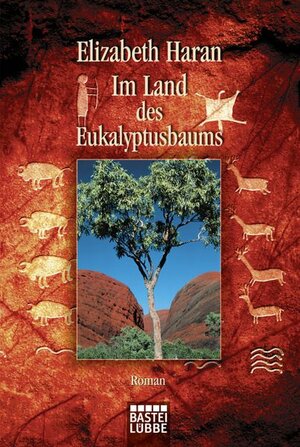 Buchcover Im Land des Eukalyptusbaums | Elizabeth Haran | EAN 9783404145683 | ISBN 3-404-14568-2 | ISBN 978-3-404-14568-3