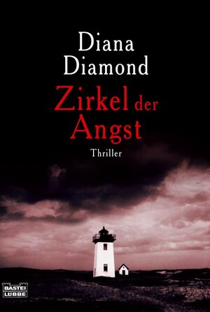 Buchcover Zirkel der Angst | Diana Diamond | EAN 9783404157532 | ISBN 3-404-15753-2 | ISBN 978-3-404-15753-2