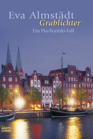 Buchcover Grablichter | Eva Almstädt | EAN 9783404158263 | ISBN 3-404-15826-1 | ISBN 978-3-404-15826-3