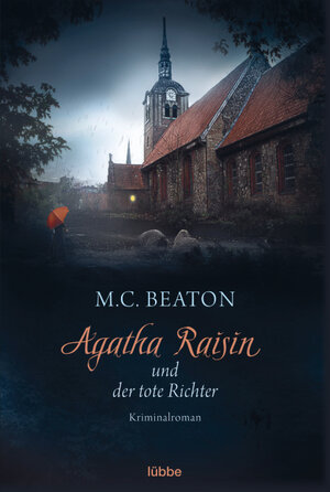Buchcover Agatha Raisin und der tote Richter | M. C. Beaton | EAN 9783404168286 | ISBN 3-404-16828-3 | ISBN 978-3-404-16828-6