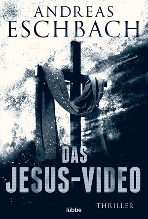 Buchcover Das Jesus-Video | Andreas Eschbach | EAN 9783404170357 | ISBN 3-404-17035-0 | ISBN 978-3-404-17035-7