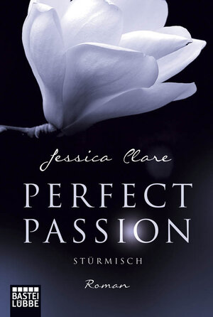 Buchcover Perfect Passion - Stürmisch | Jessica Clare | EAN 9783404171576 | ISBN 3-404-17157-8 | ISBN 978-3-404-17157-6