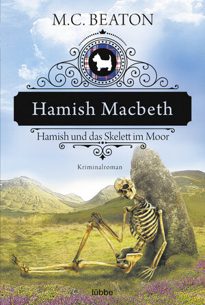 Buchcover Hamish Macbeth und das Skelett im Moor | M. C. Beaton | EAN 9783404176083 | ISBN 3-404-17608-1 | ISBN 978-3-404-17608-3