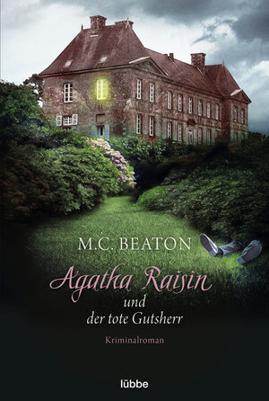Buchcover Agatha Raisin und der tote Gutsherr | M. C. Beaton | EAN 9783404176458 | ISBN 3-404-17645-6 | ISBN 978-3-404-17645-8