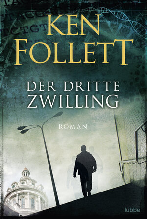 Buchcover Der dritte Zwilling | Ken Follett | EAN 9783404176489 | ISBN 3-404-17648-0 | ISBN 978-3-404-17648-9