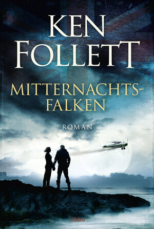Buchcover Mitternachtsfalken | Ken Follett | EAN 9783404176496 | ISBN 3-404-17649-9 | ISBN 978-3-404-17649-6