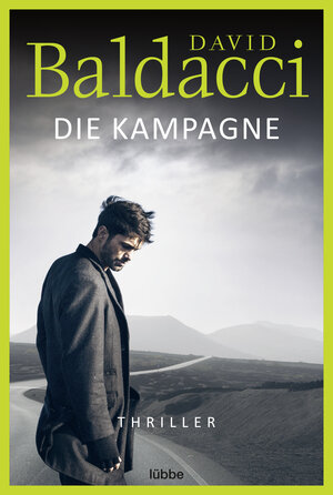 Buchcover Die Kampagne | David Baldacci | EAN 9783404178322 | ISBN 3-404-17832-7 | ISBN 978-3-404-17832-2