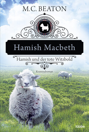 Buchcover Hamish Macbeth und der tote Witzbold | M. C. Beaton | EAN 9783404179152 | ISBN 3-404-17915-3 | ISBN 978-3-404-17915-2