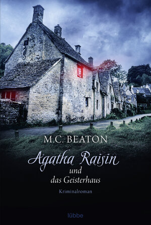 Buchcover Agatha Raisin und das Geisterhaus | M. C. Beaton | EAN 9783404179169 | ISBN 3-404-17916-1 | ISBN 978-3-404-17916-9