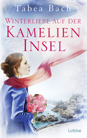 Buchcover Winterliebe auf der Kamelien-Insel | Tabea Bach | EAN 9783404179596 | ISBN 3-404-17959-5 | ISBN 978-3-404-17959-6