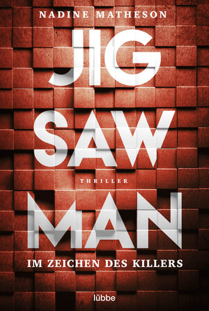 Buchcover Jigsaw Man - Im Zeichen des Killers | Nadine Matheson | EAN 9783404180578 | ISBN 3-404-18057-7 | ISBN 978-3-404-18057-8