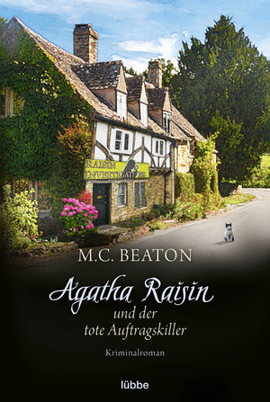 Buchcover Agatha Raisin und der tote Auftragskiller | M. C. Beaton | EAN 9783404180837 | ISBN 3-404-18083-6 | ISBN 978-3-404-18083-7