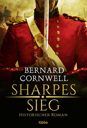 Buchcover Sharpes Sieg | Bernard Cornwell | EAN 9783404183968 | ISBN 3-404-18396-7 | ISBN 978-3-404-18396-8