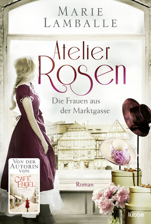Buchcover Atelier Rosen | Marie Lamballe | EAN 9783404183999 | ISBN 3-404-18399-1 | ISBN 978-3-404-18399-9