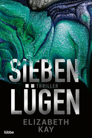 Buchcover Sieben Lügen | Elizabeth Kay | EAN 9783404184293 | ISBN 3-404-18429-7 | ISBN 978-3-404-18429-3