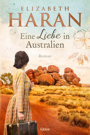 Buchcover Eine Liebe in Australien | Elizabeth Haran | EAN 9783404184699 | ISBN 3-404-18469-6 | ISBN 978-3-404-18469-9