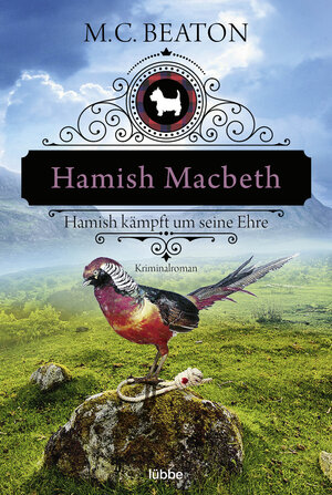 Buchcover Hamish Macbeth kämpft um seine Ehre | M. C. Beaton | EAN 9783404185801 | ISBN 3-404-18580-3 | ISBN 978-3-404-18580-1
