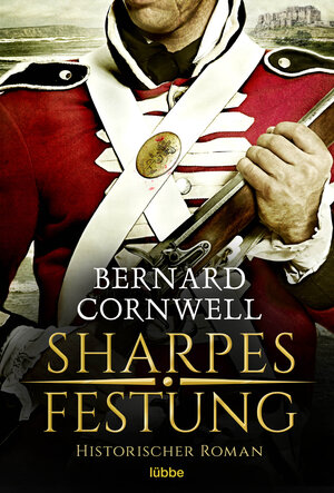 Buchcover Sharpes Festung | Bernard Cornwell | EAN 9783404185948 | ISBN 3-404-18594-3 | ISBN 978-3-404-18594-8