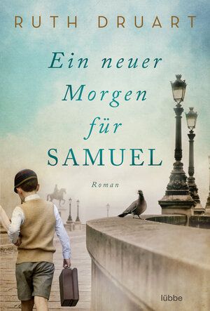 Buchcover Ein neuer Morgen für Samuel | Ruth Druart | EAN 9783404187546 | ISBN 3-404-18754-7 | ISBN 978-3-404-18754-6