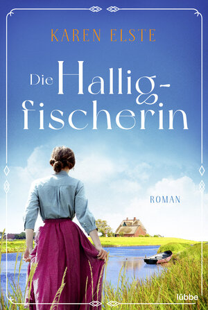 Buchcover Die Halligfischerin | Karen Elste | EAN 9783404187645 | ISBN 3-404-18764-4 | ISBN 978-3-404-18764-5