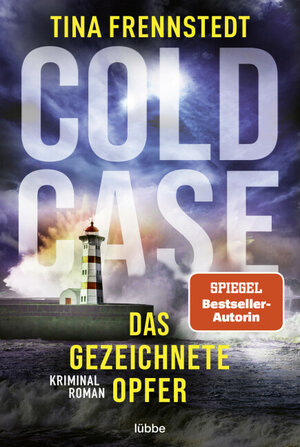 Buchcover Cold Case - Das gezeichnete Opfer | Tina Frennstedt | EAN 9783404187744 | ISBN 3-404-18774-1 | ISBN 978-3-404-18774-4