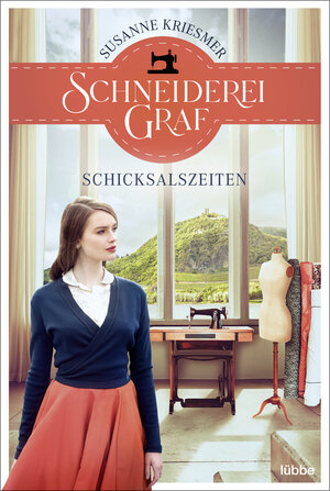Buchcover Schneiderei Graf - Schicksalszeiten | Susanne Kriesmer | EAN 9783404187942 | ISBN 3-404-18794-6 | ISBN 978-3-404-18794-2