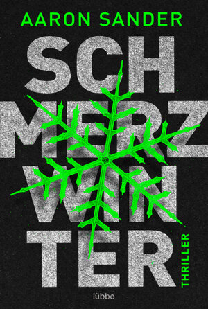 Buchcover Schmerzwinter | Aaron Sander | EAN 9783404188079 | ISBN 3-404-18807-1 | ISBN 978-3-404-18807-9