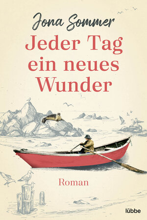 Buchcover Jeder Tag ein neues Wunder | Jona Sommer | EAN 9783404188093 | ISBN 3-404-18809-8 | ISBN 978-3-404-18809-3