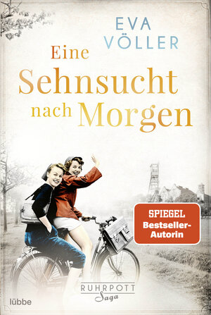 Buchcover Eine Sehnsucht nach morgen | Eva Völler | EAN 9783404188499 | ISBN 3-404-18849-7 | ISBN 978-3-404-18849-9