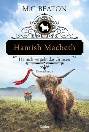 Buchcover Hamish Macbeth vergeht das Grinsen | M. C. Beaton | EAN 9783404188604 | ISBN 3-404-18860-8 | ISBN 978-3-404-18860-4