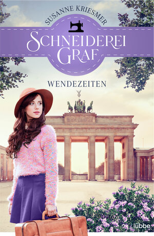 Buchcover Schneiderei Graf - Wendezeiten | Susanne Kriesmer | EAN 9783404188741 | ISBN 3-404-18874-8 | ISBN 978-3-404-18874-1