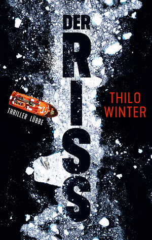 Buchcover Der Riss | Thilo Winter | EAN 9783404188819 | ISBN 3-404-18881-0 | ISBN 978-3-404-18881-9